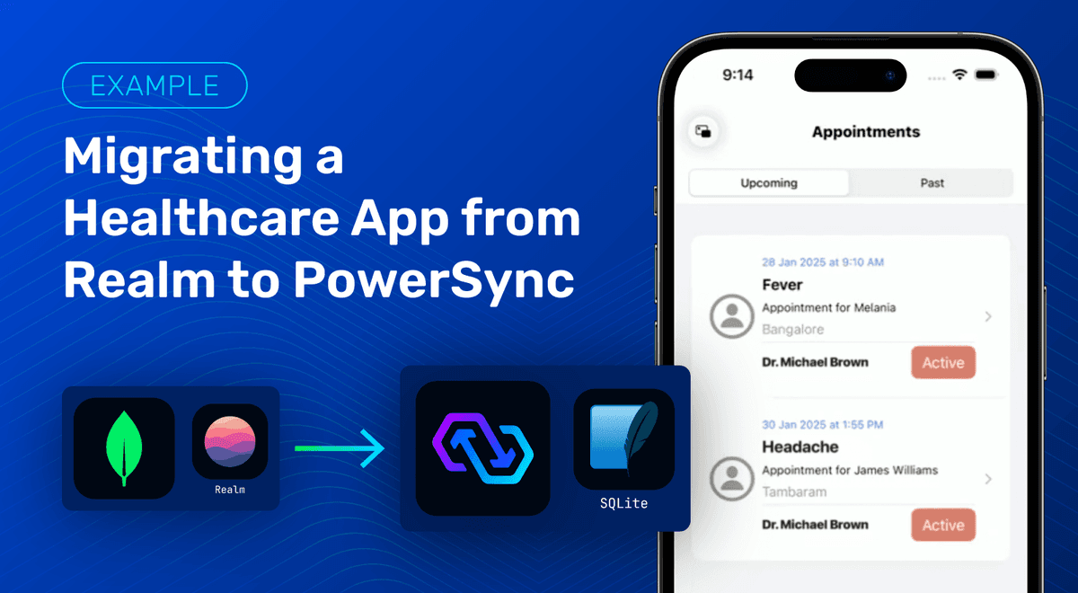 Thumbnail for "Atlas Device Sync Migration Example: Healthcare App Moves To PowerSync"