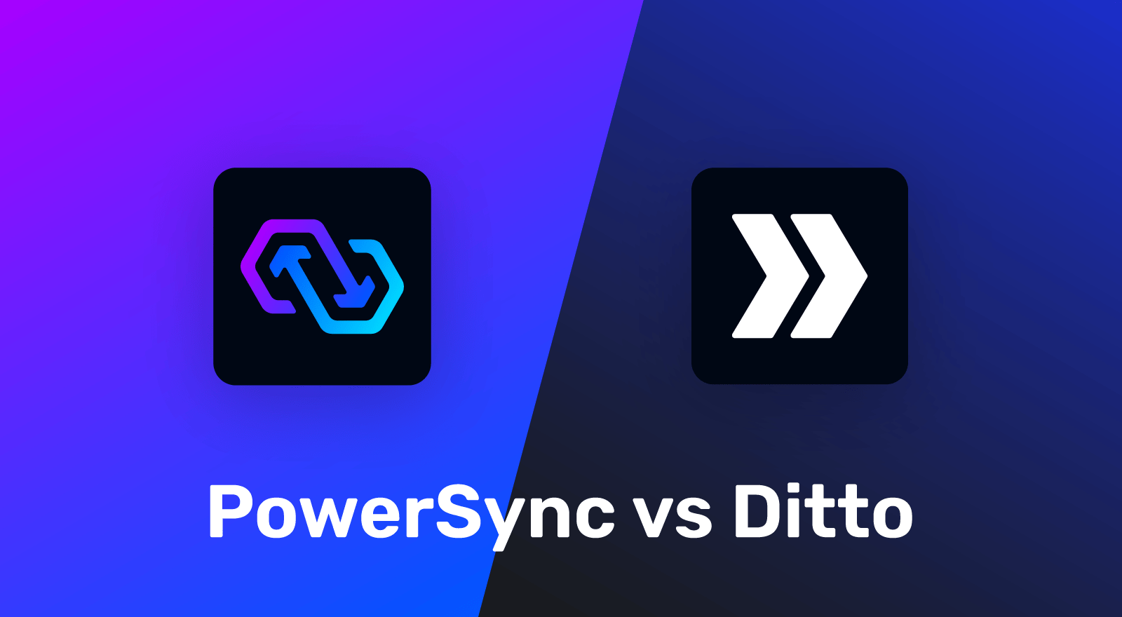 Thumbnail for "Ditto Vs PowerSync"