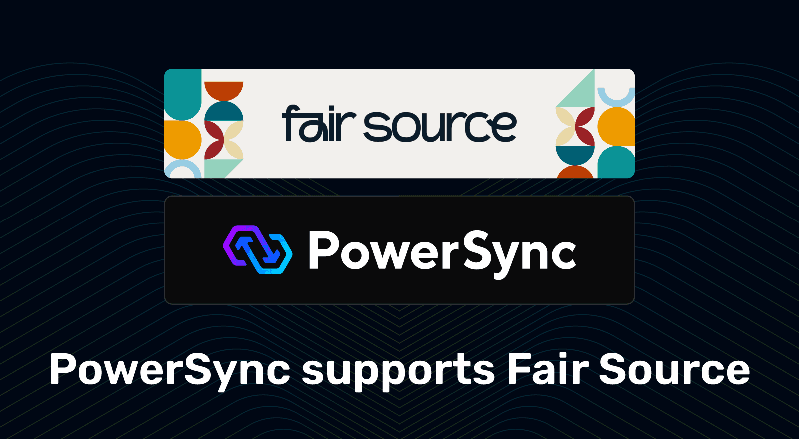 Featured image for "PowerSync Supports Fair Source"