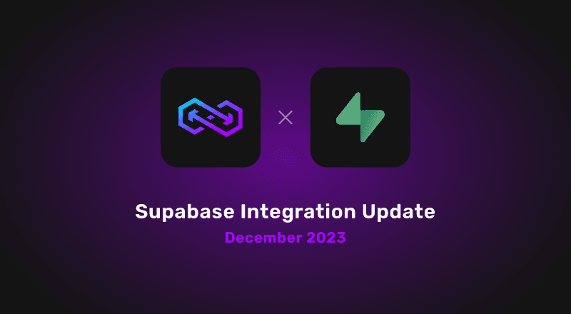 Thumbnail for "Supabase Integration Update — December 2023"